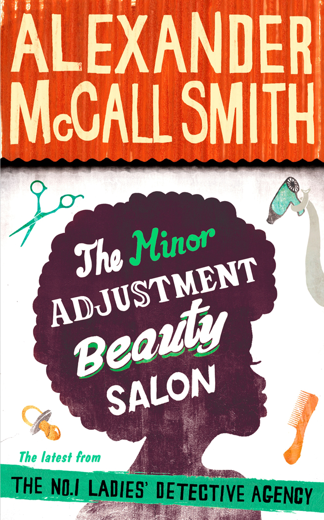 The Minor Adjustment Beauty Salon (The No. 1 Ladies' Detective Agency)