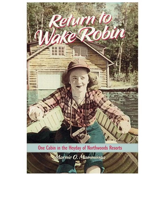 Return to Wake Robin