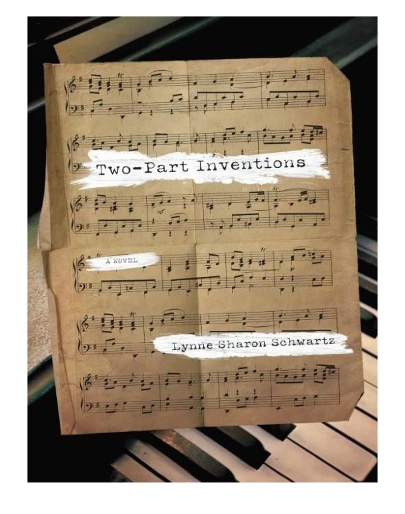 Two-Part Inventions: A Novel