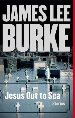Jesus Out to Sea: Stories