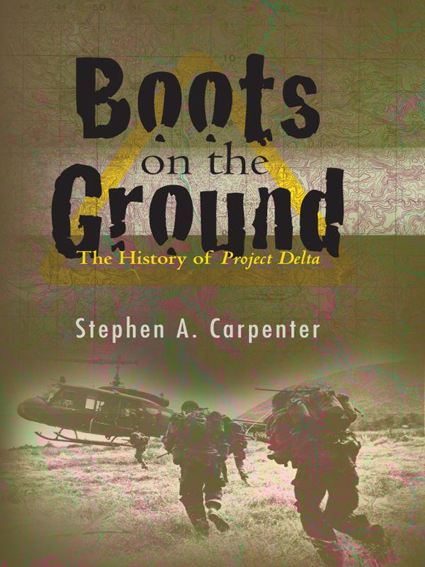 Boots on the Ground: The History of Project Delta