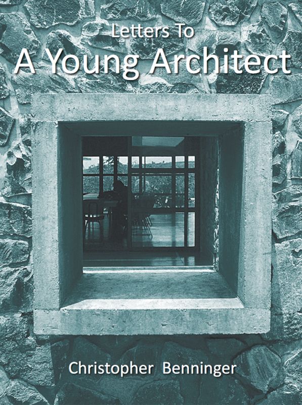 Letters to a Young Architect
