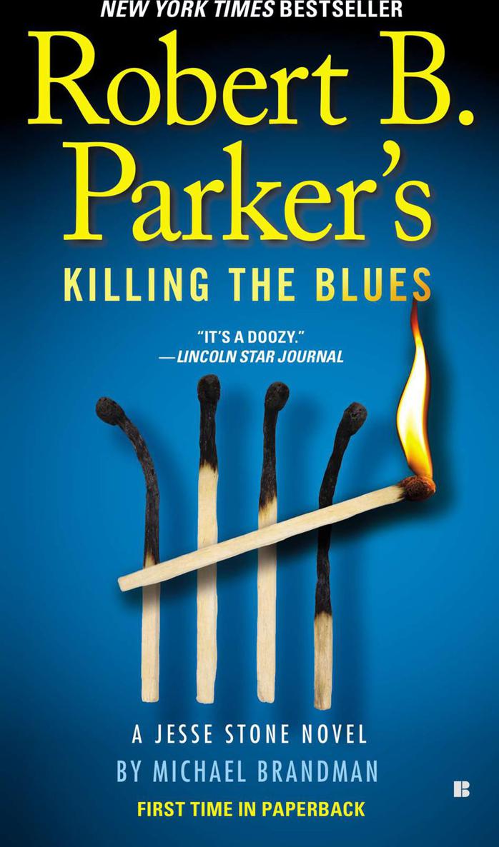 Robert B. Parker's Killing the Blues