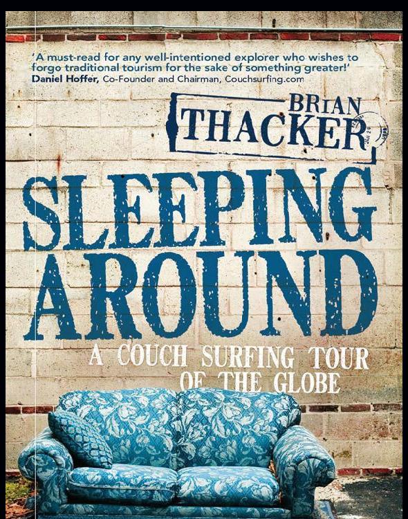 Sleeping Around: A Couch Surfing Tour of the Globe