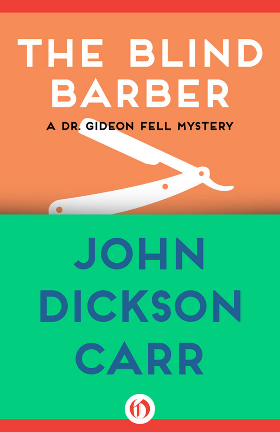 The Blind Barber (Dr. Gideon Fell Series Book 4)