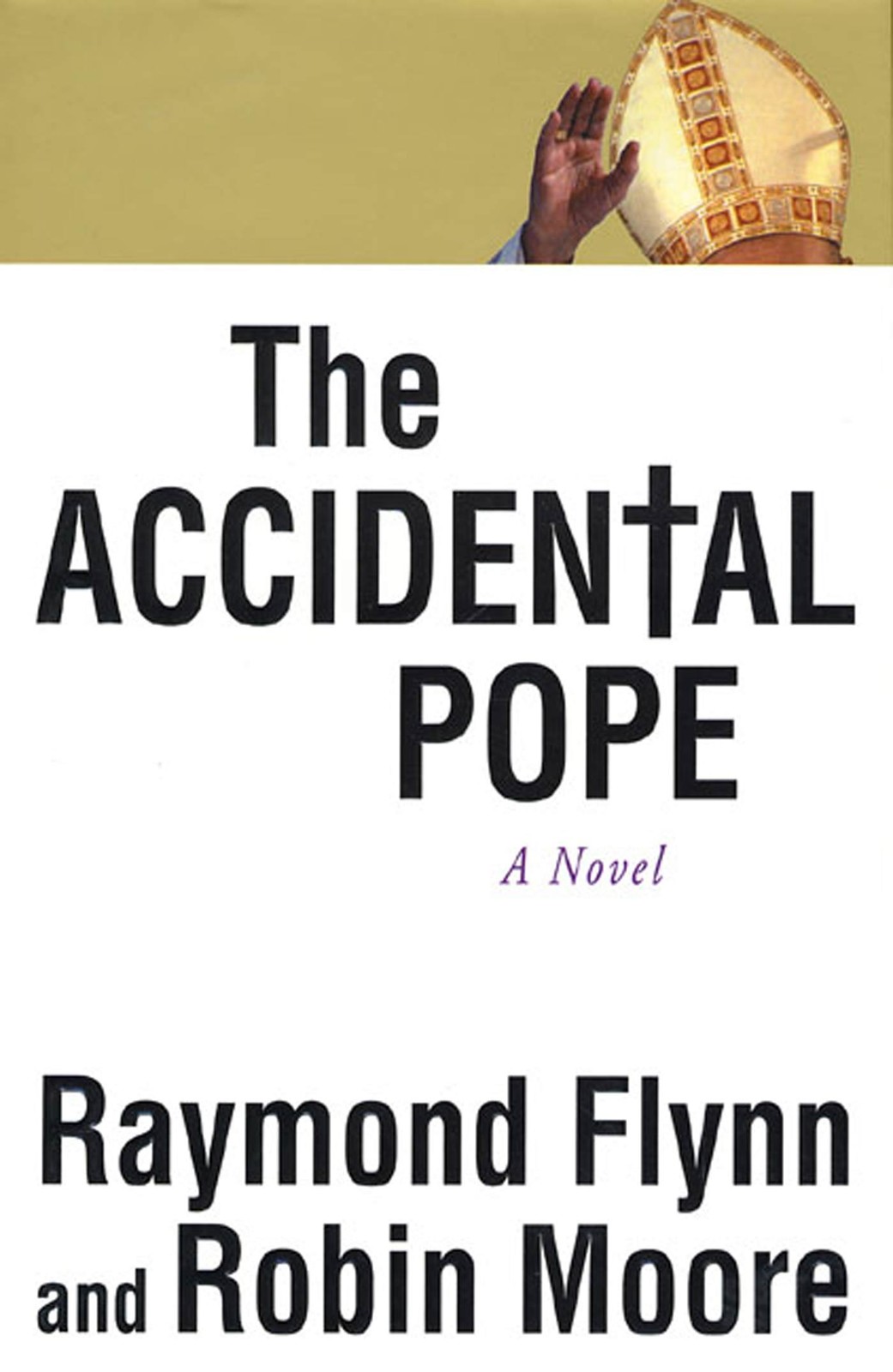 The Accidental Pope: A Novel