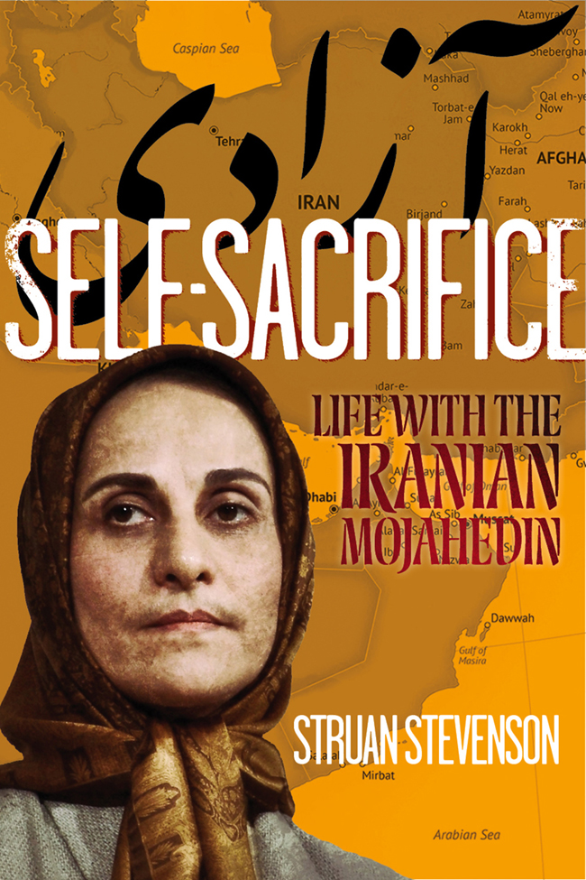 Self-Sacrifice: Life With the Iranian Mojahedin