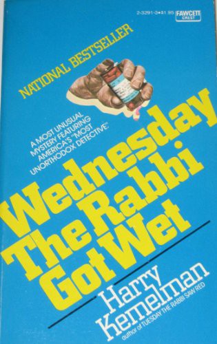 Wednesday the Rabbi Got Wet