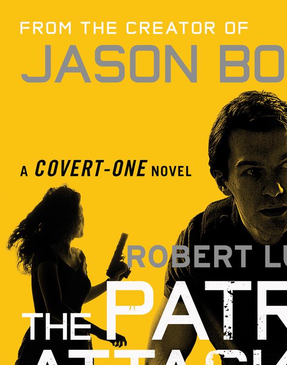 Robert Ludlum's the Patriot Attack