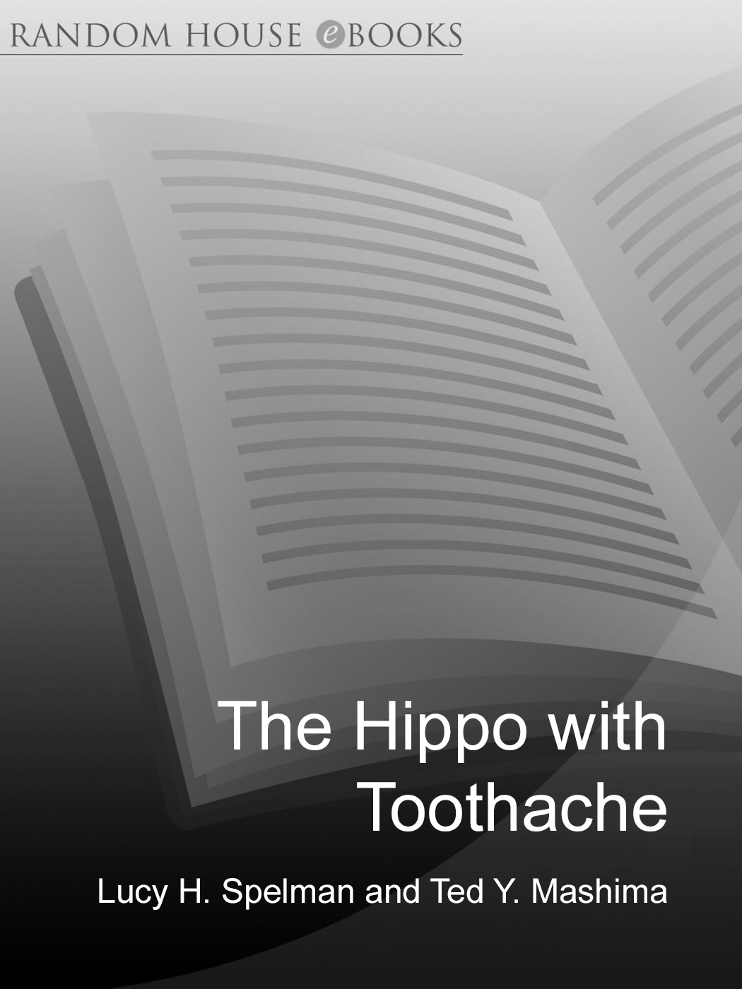 The Hippo With Toothache
