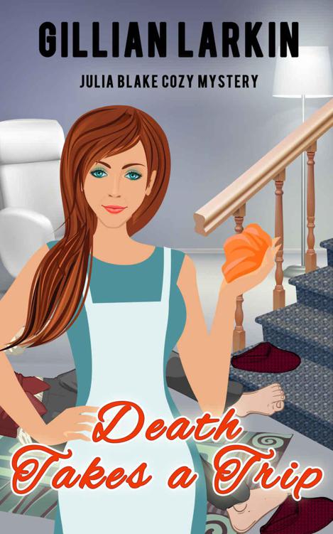 Death Takes a Trip (Julia Blake Cozy Mystery Book 5)