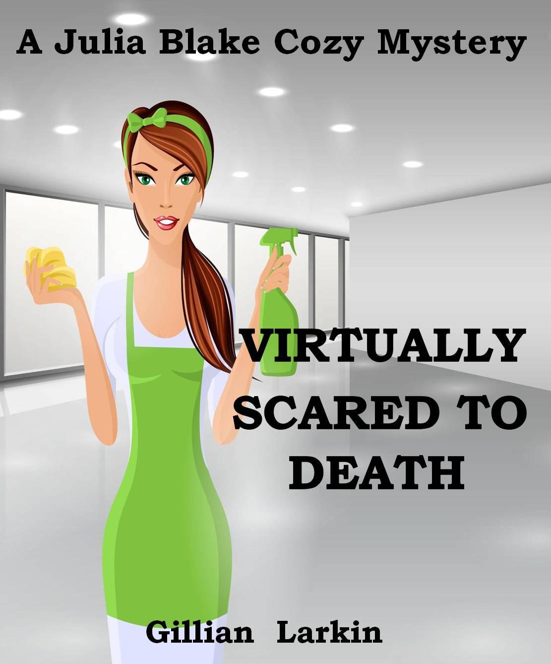 Virtually Scared to Death (Julia Blake Cozy Mystery Book 1)