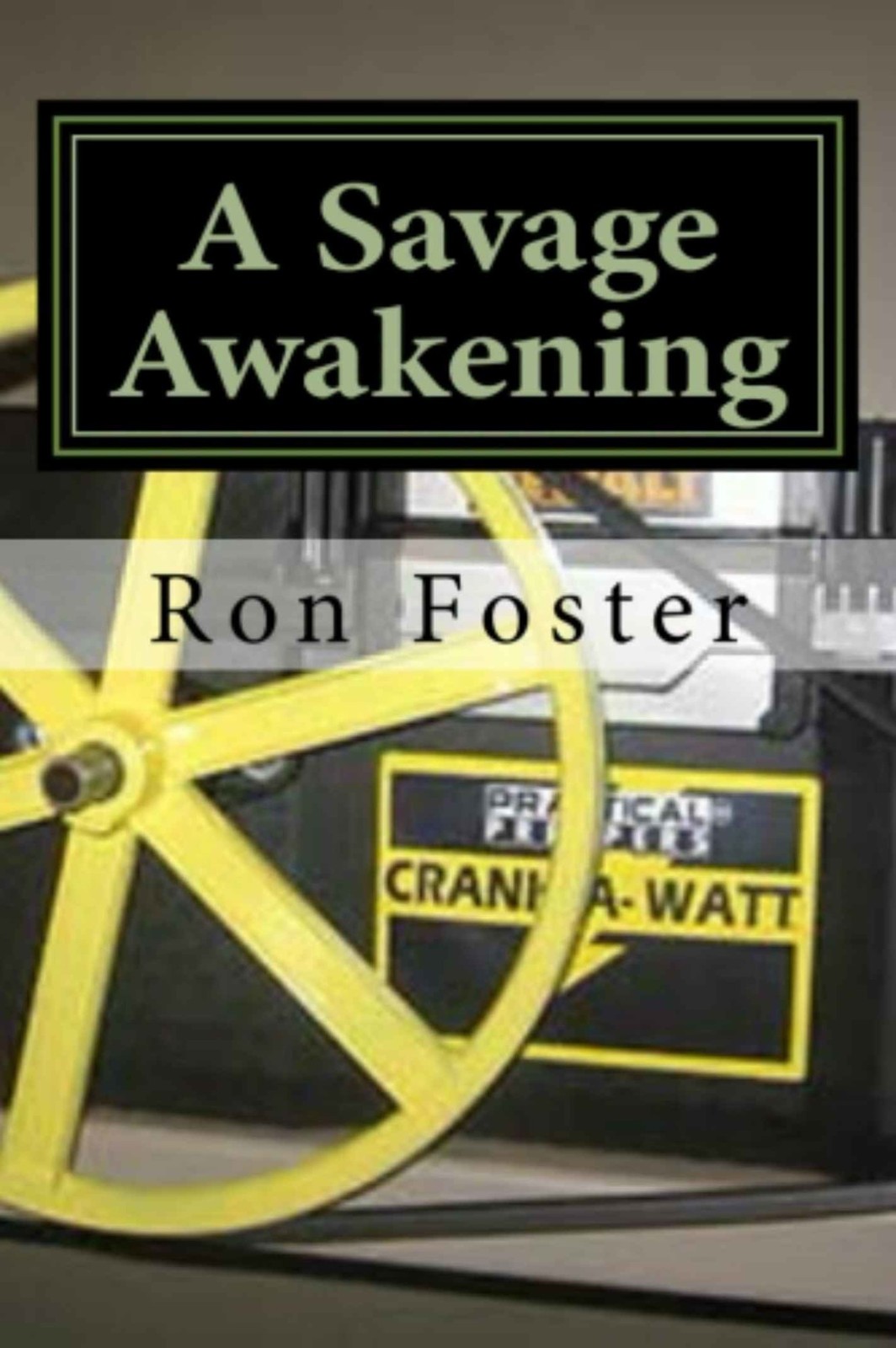 The Savage Awakening: A Preppers Perspective, Book 2