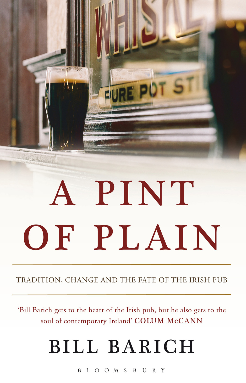 A Pint of Plain: Tradition, Change and the Fate of the Irish Pub