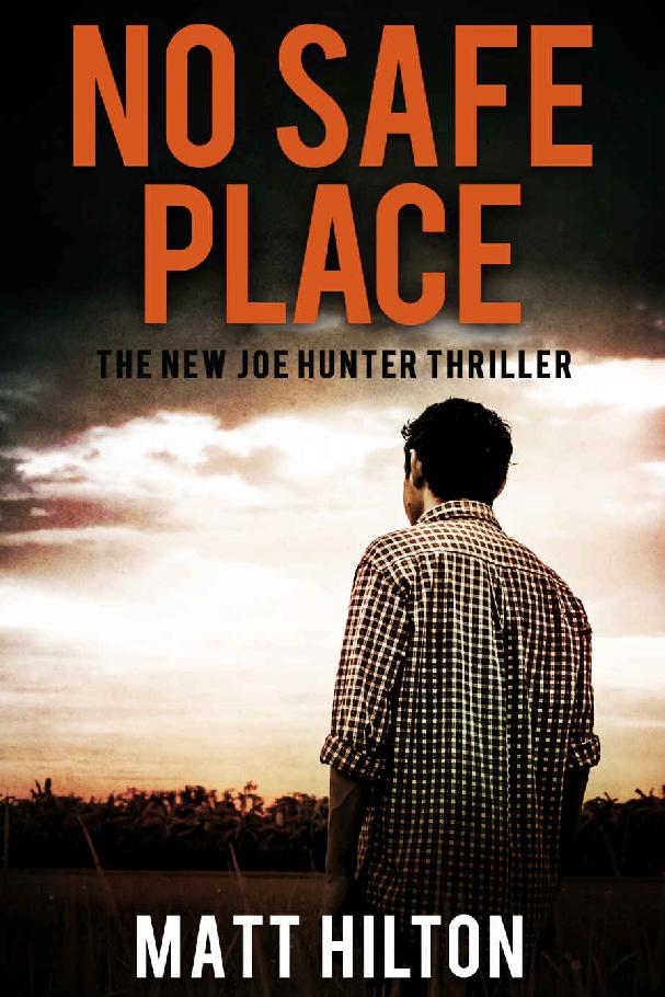 No Safe Place: The New Joe Hunter Thriller