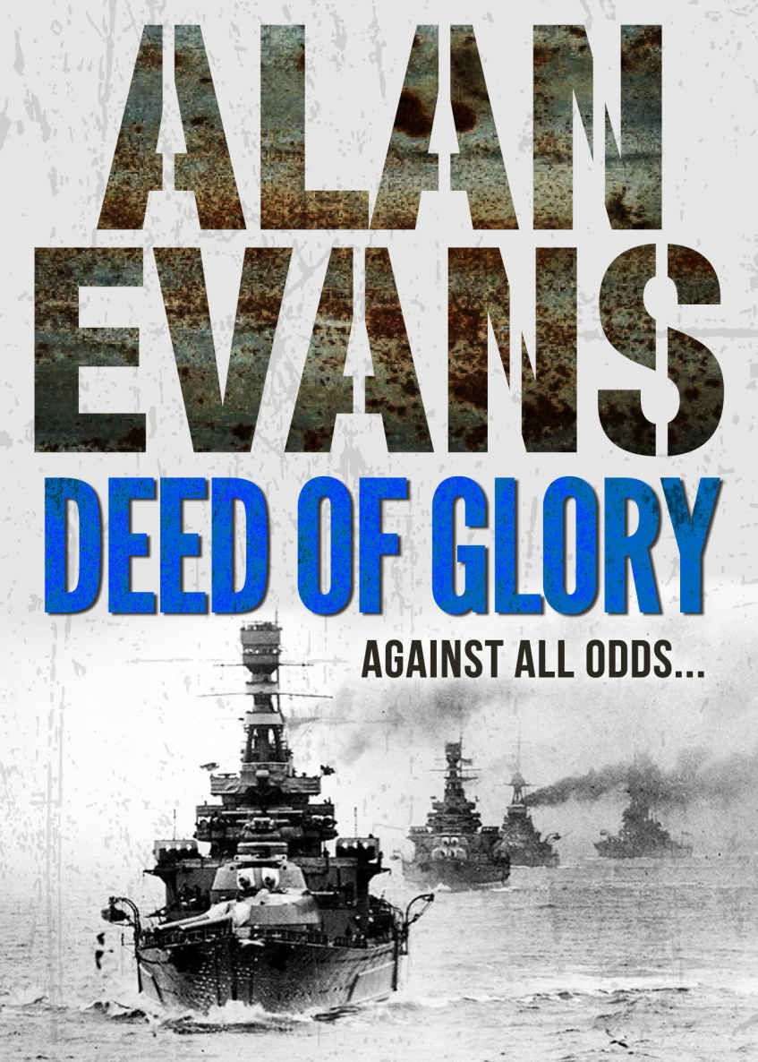 Deed of Glory (Commander Cochrane Smith Series)