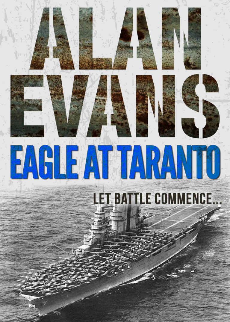 Eagle at Taranto (Commander Cochrane Smith Series)