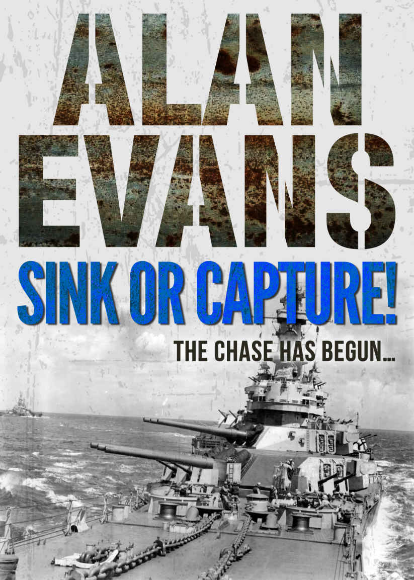 Sink or Capture! (Commander Cochrane Smith Series)