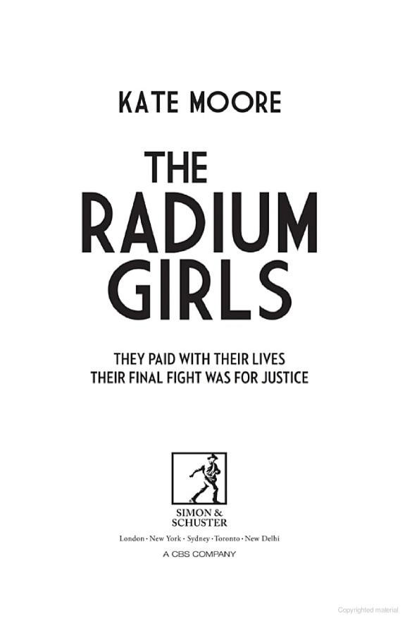 The Radium Girls: They Paid With Their Lives. Their Final Fight Was for Justice.