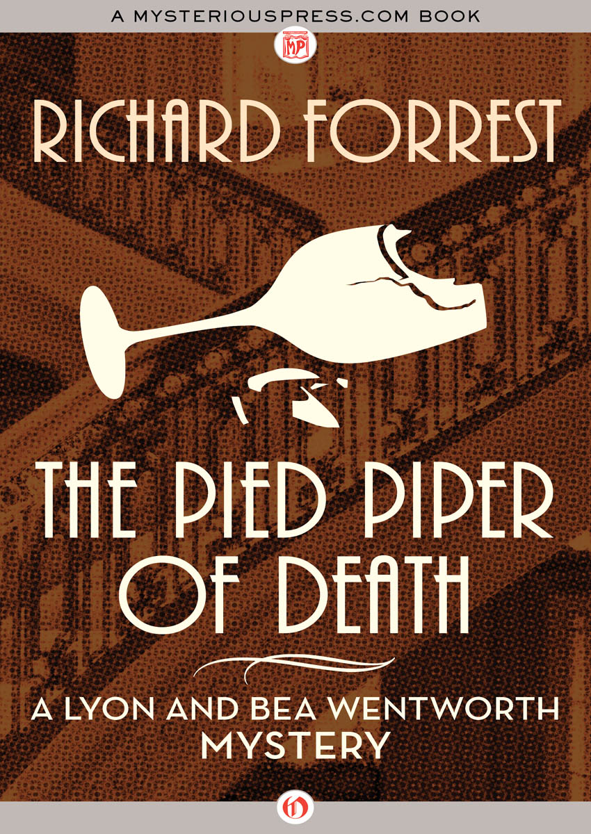 The Pied Piper of Death: A Lyon and Bea Wentworth Mystery