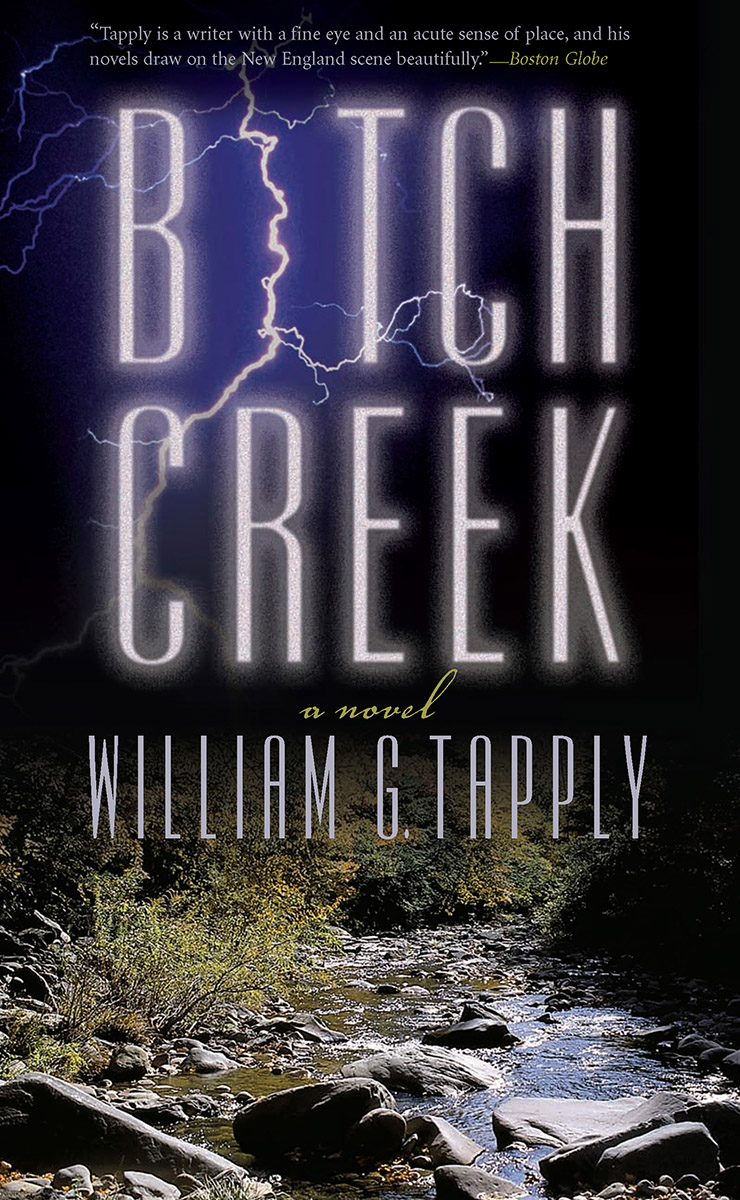 Bitch Creek: A Novel
