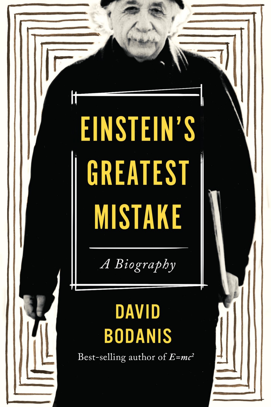 Einstein's Greatest Mistake: A Biography