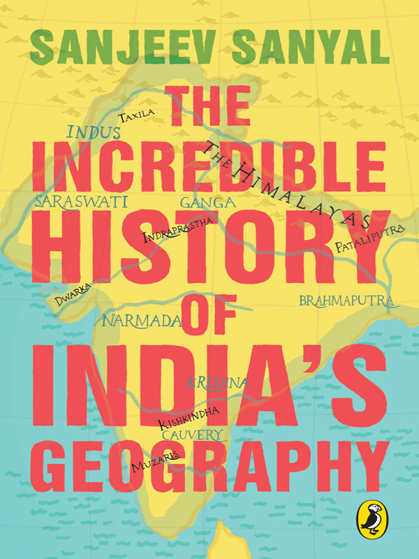 The Incredible History of India's Geography