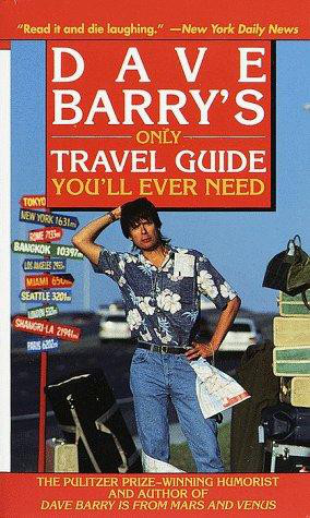 The Only Travel Guide You'll Ever Need