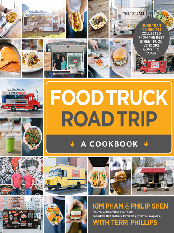 Food Truck Road Trip—A Cookbook