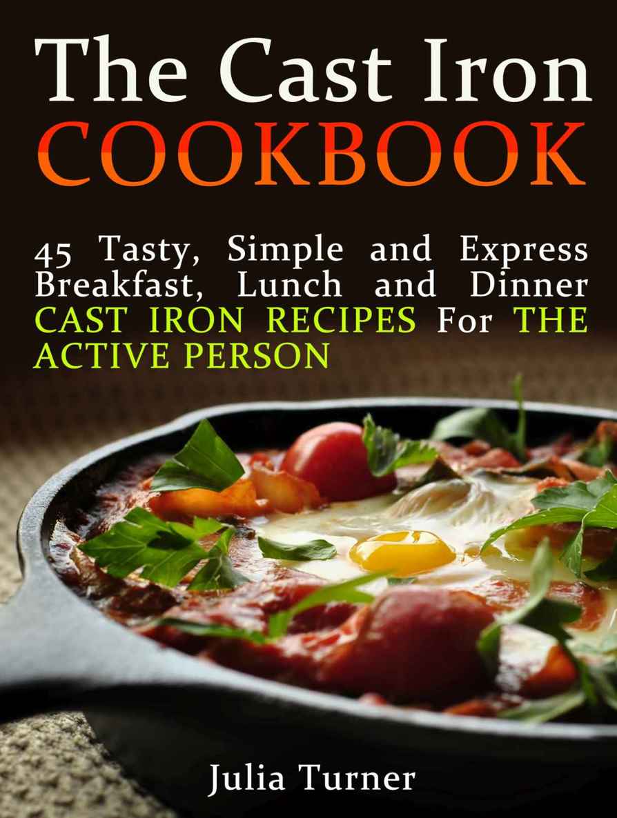 The Cast Iron Cookbook