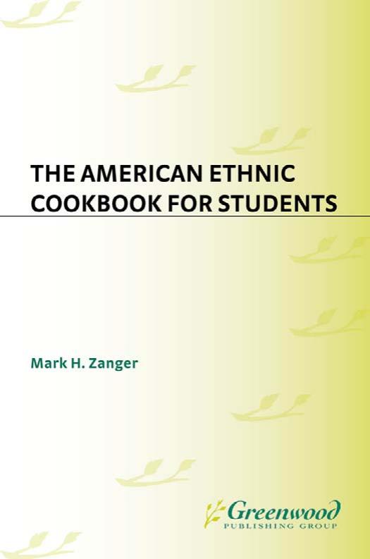The American Ethnic Cookbook for Students