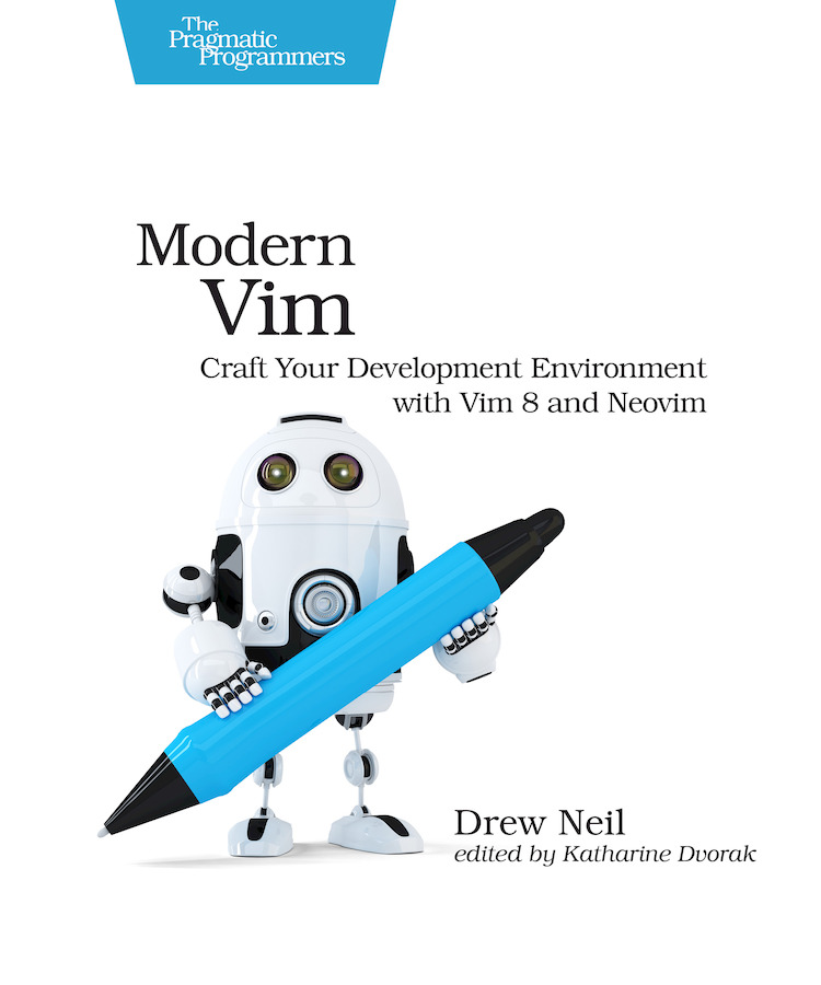 Modern Vim: Vim 8 and Neovim