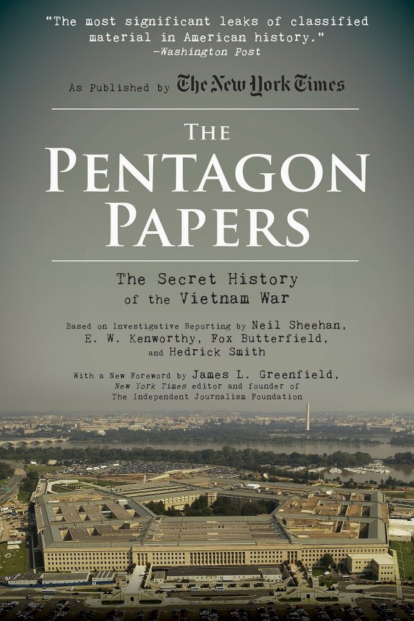 The Pentagon Papers: The Secret History of the Vietnam War