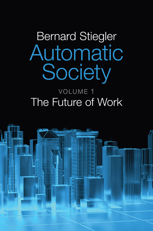 Automatic Society: The Future of Work