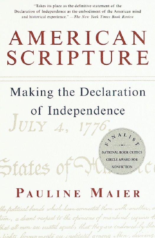 American Scripture: Making the Declaration of Independence