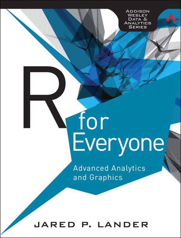 R for Non-Statisticians: Advanced Analytics and Graphics for ...