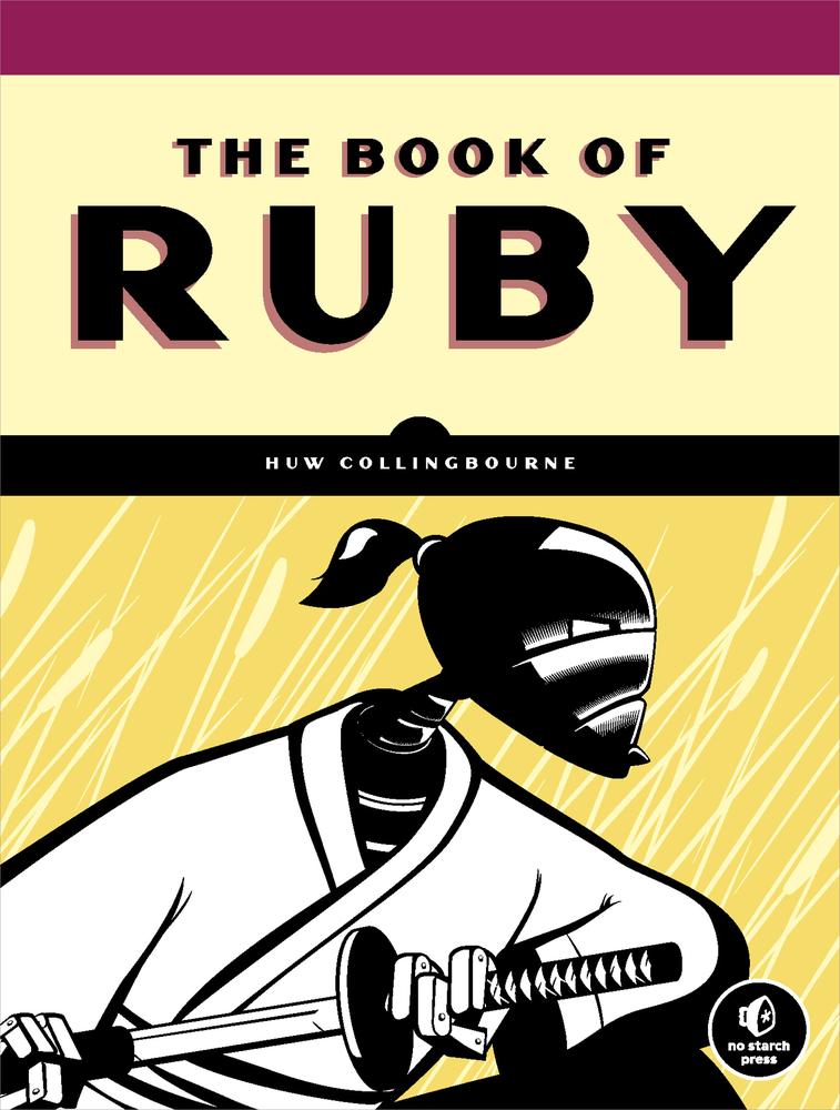 The Book of Ruby: A Hands-On Guide for the Adventurous