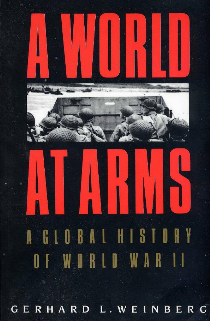 A World at Arms: A Global History of World War II
