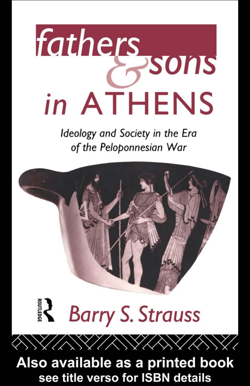 Fathers and Sons in Athens: Ideology and Society in the Era of the Peloponnesian War