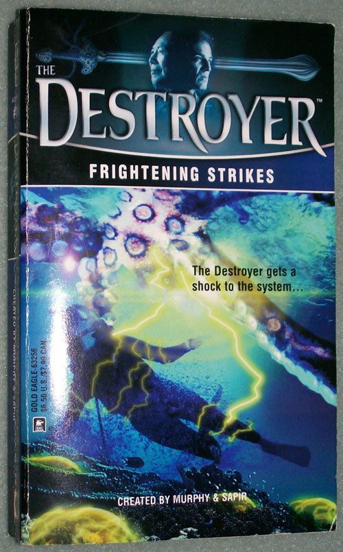 Destroyer 141 - Frightening Strikes