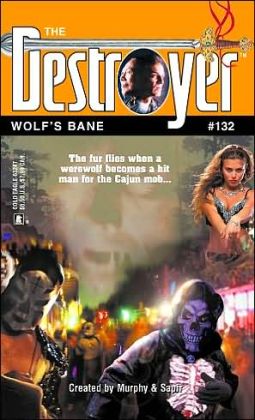 Destroyer 132 - Wolf's Bane