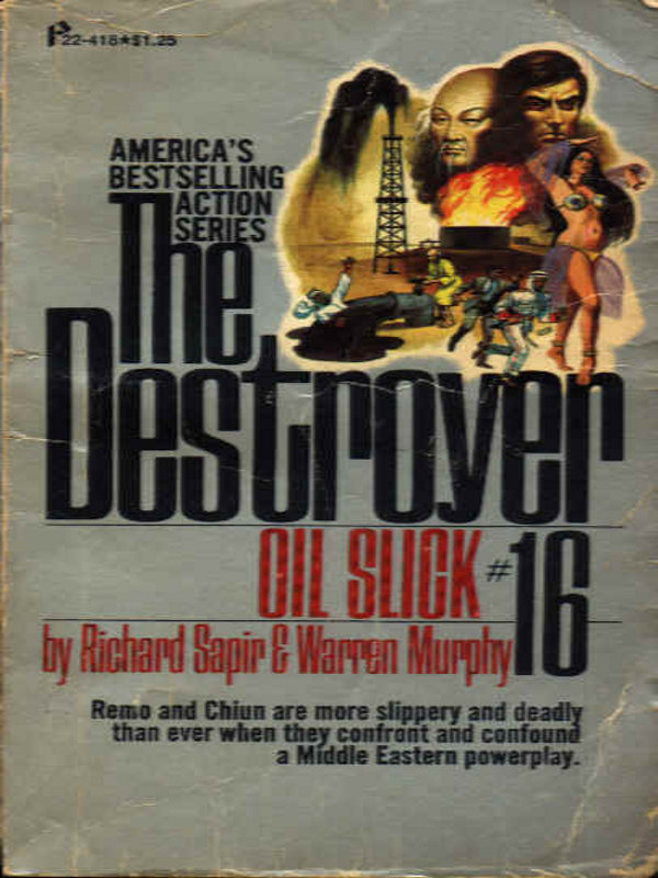 Destroyer 016 - Oil Slick