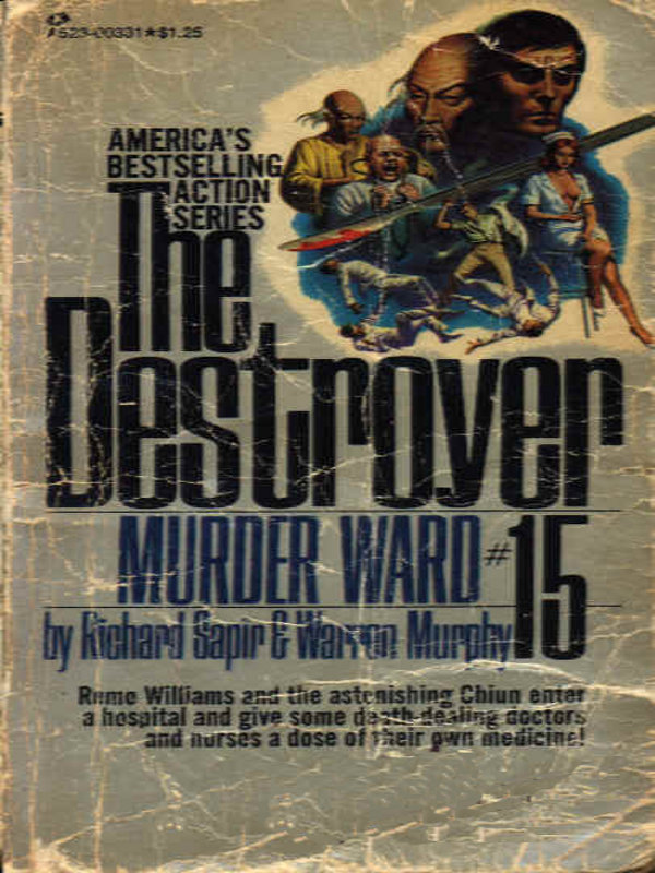 Destroyer 015 - Murder Ward