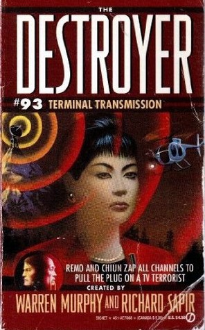 The Destroyer, #93, Terminal Transmission