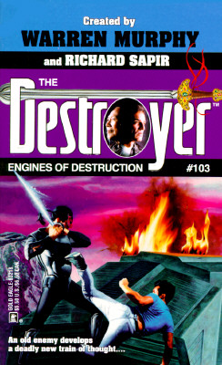 Engines of Destruction: Number 103 in Series