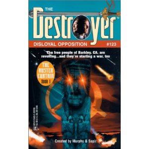 Destroyer 123 - Disloyal Opposition