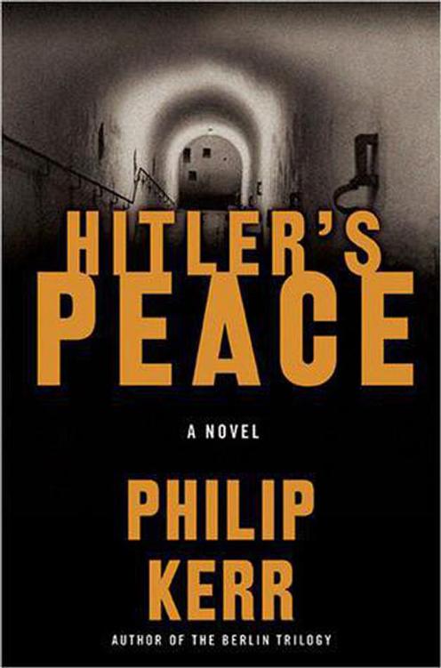 Hitler's Peace: A Novel of the Second World War