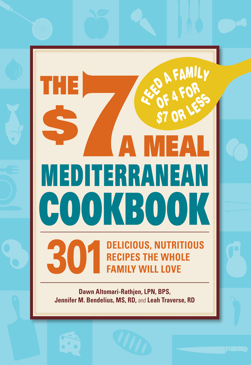 The $7 a Meal Mediterranean Cookbook