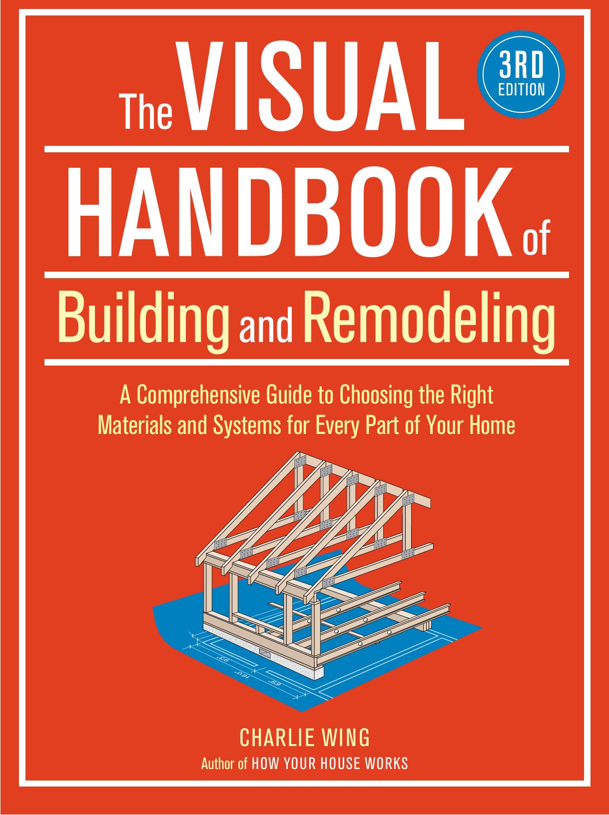 The Visual Handbook of Building and Remodeling