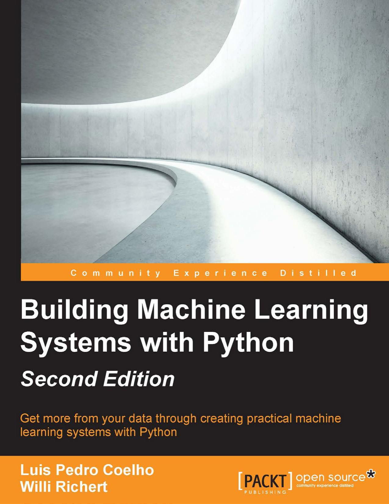 Building Machine Learning Systems With Python